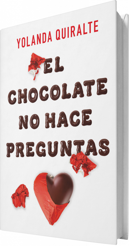 El chocolate no hace preguntas