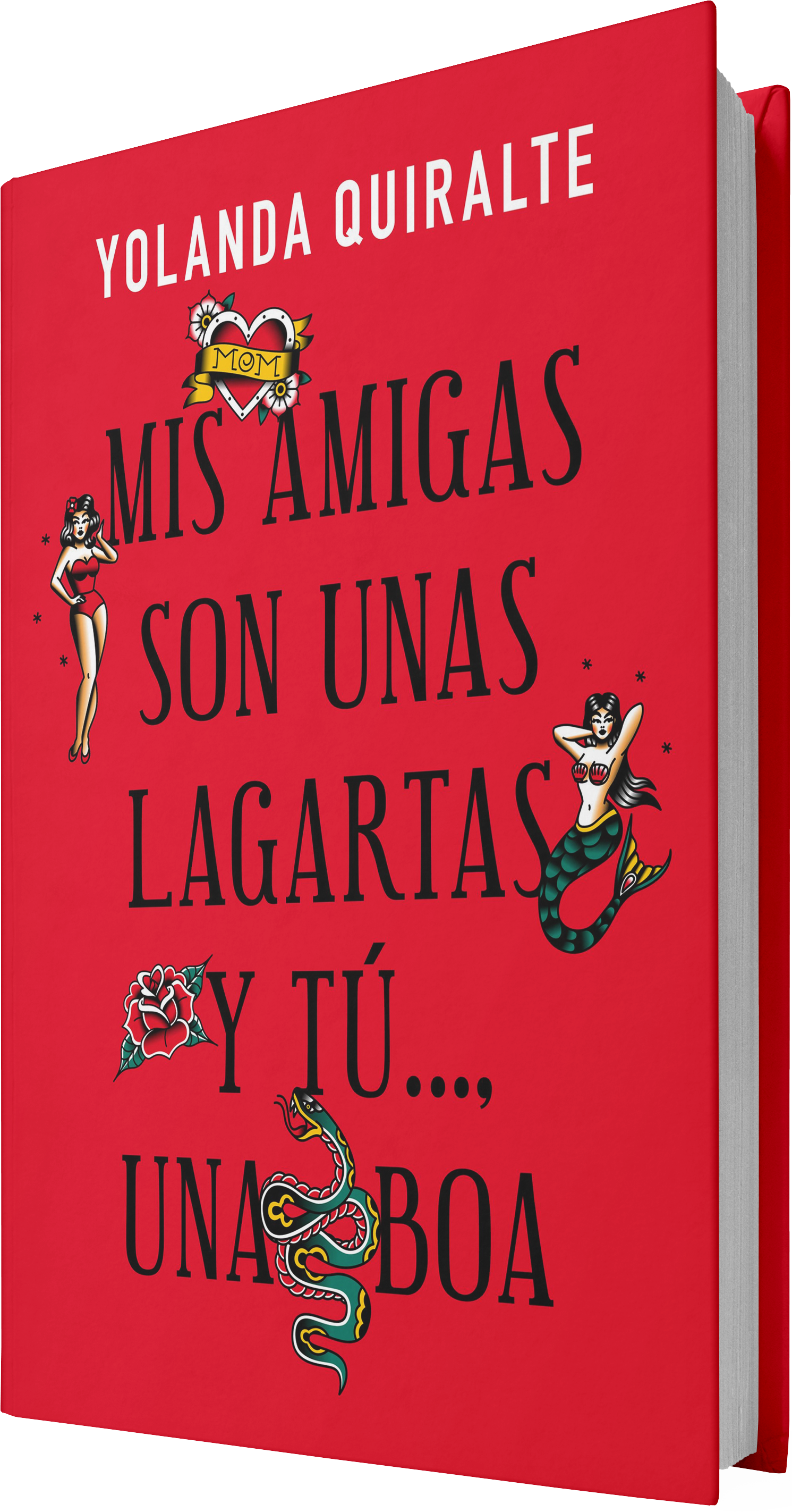 Mis amigas son unas lagartas y tú una boa